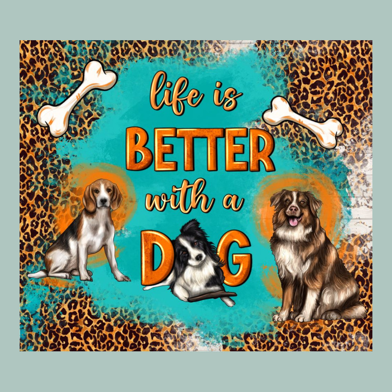 Life Is Better With A Dog Premium Sweatshirt by TumblerDesignByShophia | Teevron