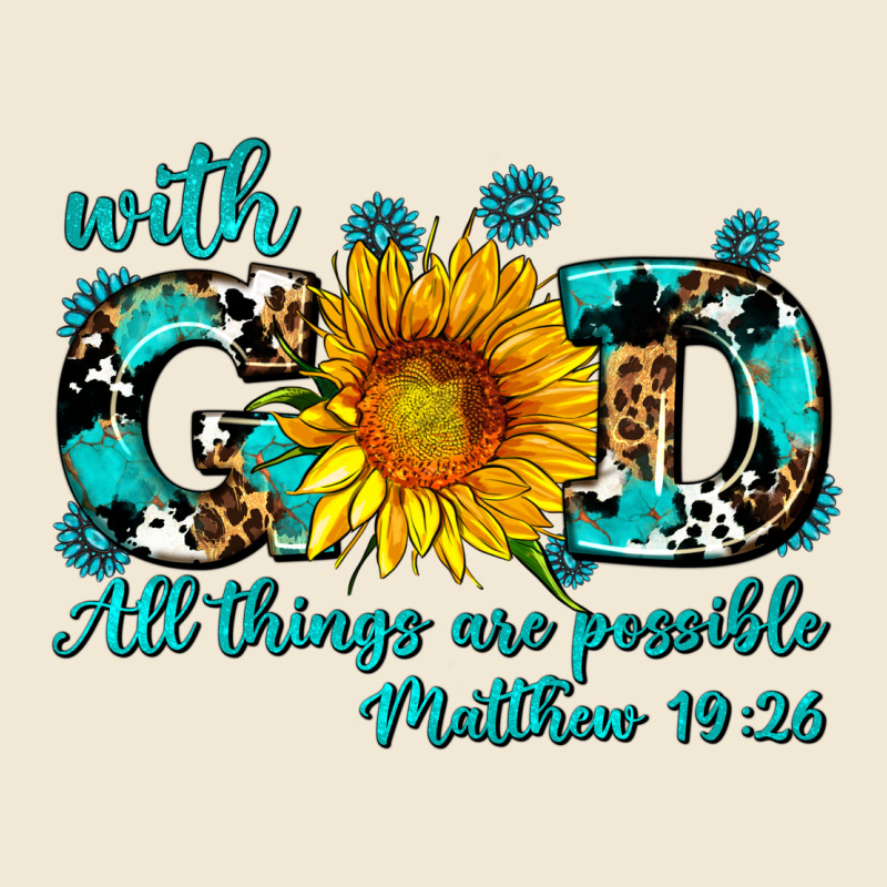 With God All Things Are Possible Sunflower Premium Tee by AdoDesignShop | Teevron