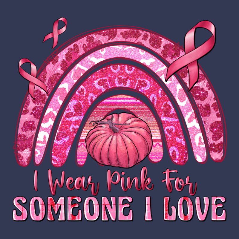 I Wear Pink For Someone I Love Heavyweight Hoodie by texasbilliewilder | Teevron