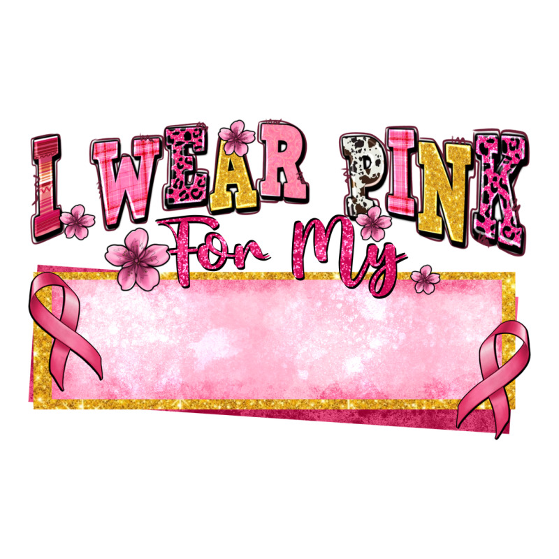 Personalized I Wear Pink For My Heavyweight Hoodie by texasbilliewilder | Teevron