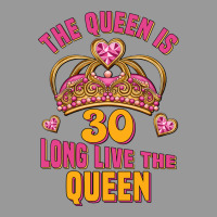 The Queen Is 30 Long Live The Queen Vintage Hoodie | Teevron