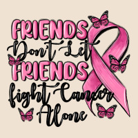 Friends Dont Let Friends Fight Cancer Alone Urban Heavy Tee | Teevron