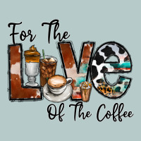 For The Love Of The Coffe Heavy Core Tee | Teevron