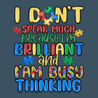 Dont Speak Much Because Im Brilliant Urban Heavy Tee | Teevron