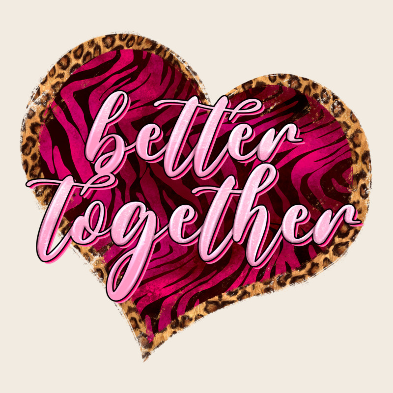 Better Together Valentine's Day Premium Sweatshirt by HowdyJamesFarm | Teevron