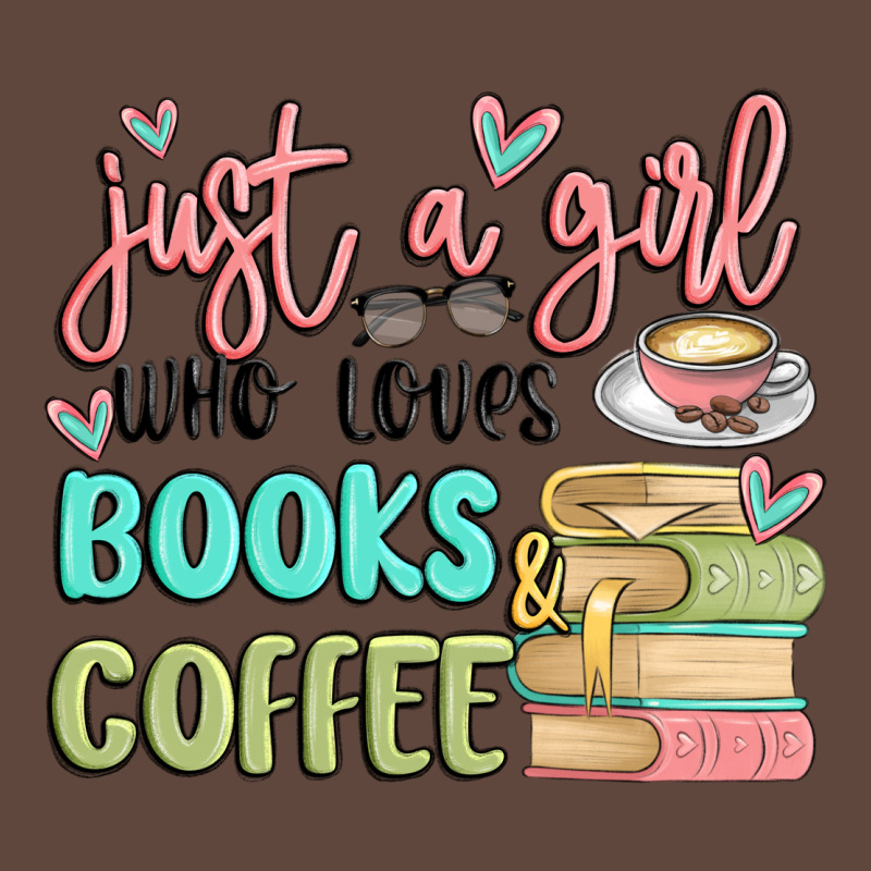 Just A Girl Who Loves Books And Coffee Classic Tee by MaliasSmallBusiness | Teevron