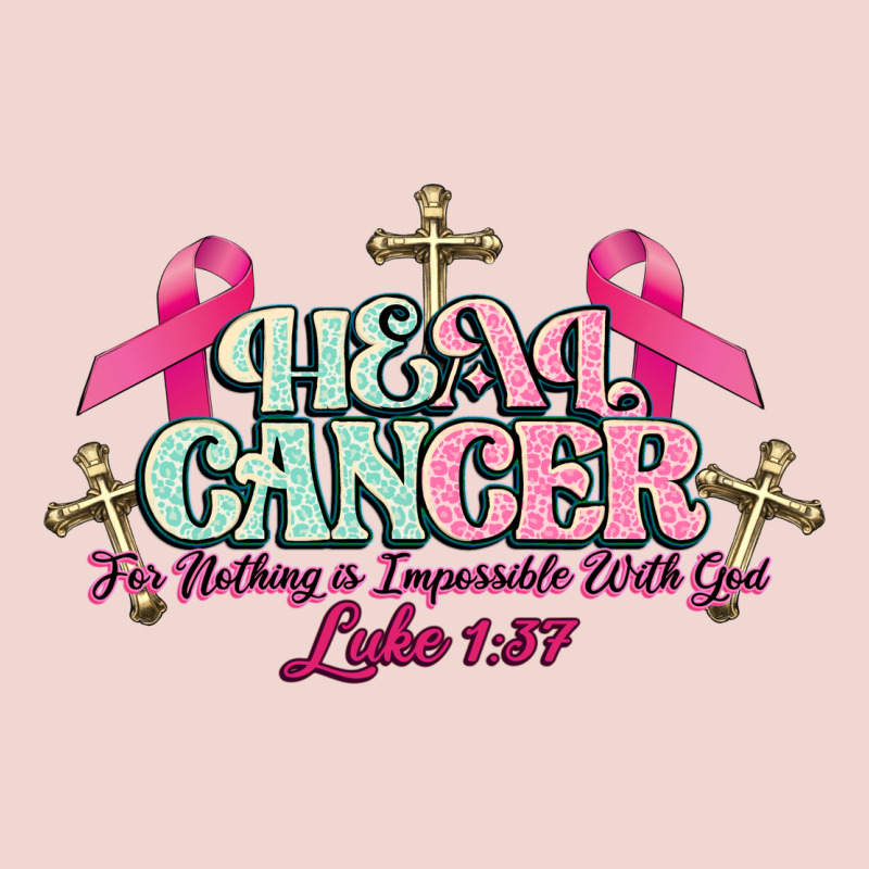 Heal Cancer Luke 1:37 Cross Cancer Awareness Premium Sweatshirt by HowdyJamesFarm | Teevron