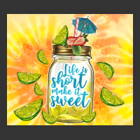 life is short make it sweet | Teevron