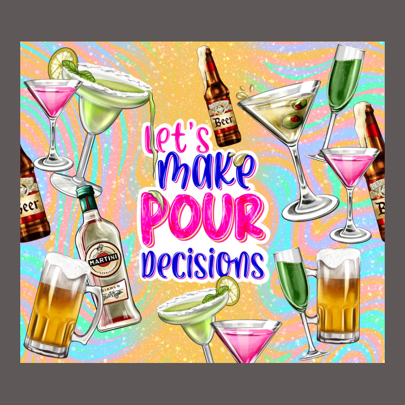 Let's Make Pour Decisions Premium Hoodie by TumblerDesignByShophia | Teevron