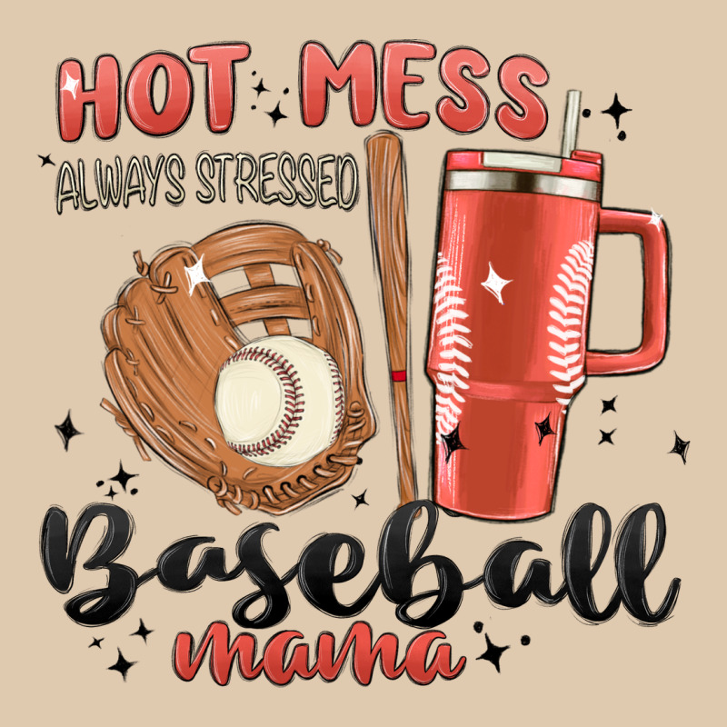 Hot Mess Always Stressed Baseball Mama Stanley Cup Classic Tee by MaliasSmallBusiness | Teevron