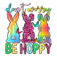 Don't worry be hoppy Easter Day | Teevron