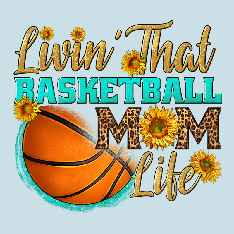 Livin' That Basketball Mom Life Ladies Tee by HRA Design Shop | Teevron