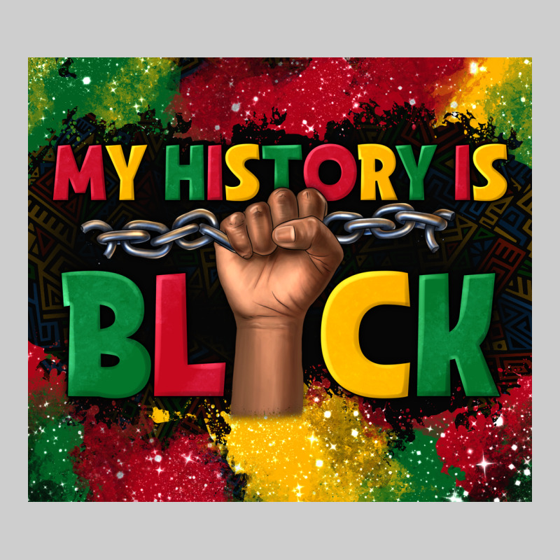 My History Is Black Premium Sweatshirt by TumblerDesignByShophia | Teevron