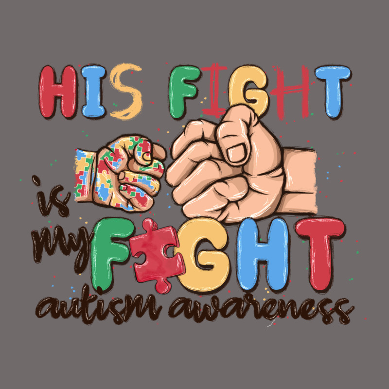 His Fight Is My Fight Autism Awareness Urban Heavy Tee by MaliasSmallBusiness | Teevron