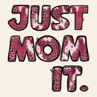Just Mom It Vintage Tee | Teevron