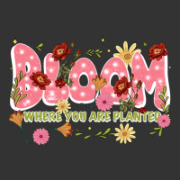 bloom where you are planted | Teevron