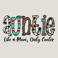 Auntie  Like A Mom, Only Cooler Heavy Core Tee | Teevron
