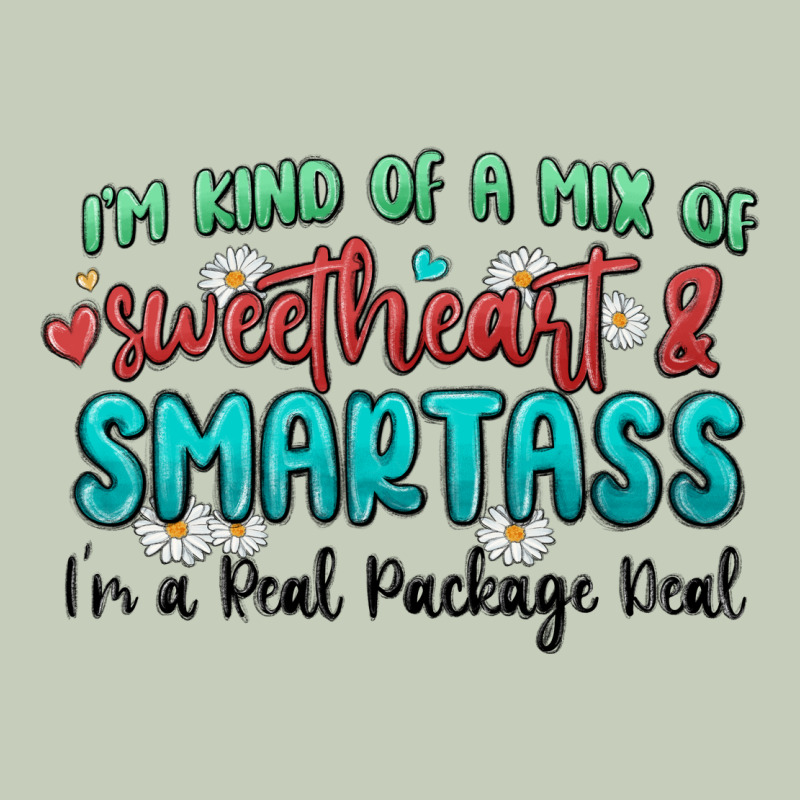 Im  Kind Of A Mix Of Sweetheart And Smartass Long Sleeve Tee by MaliasSmallBusiness | Teevron