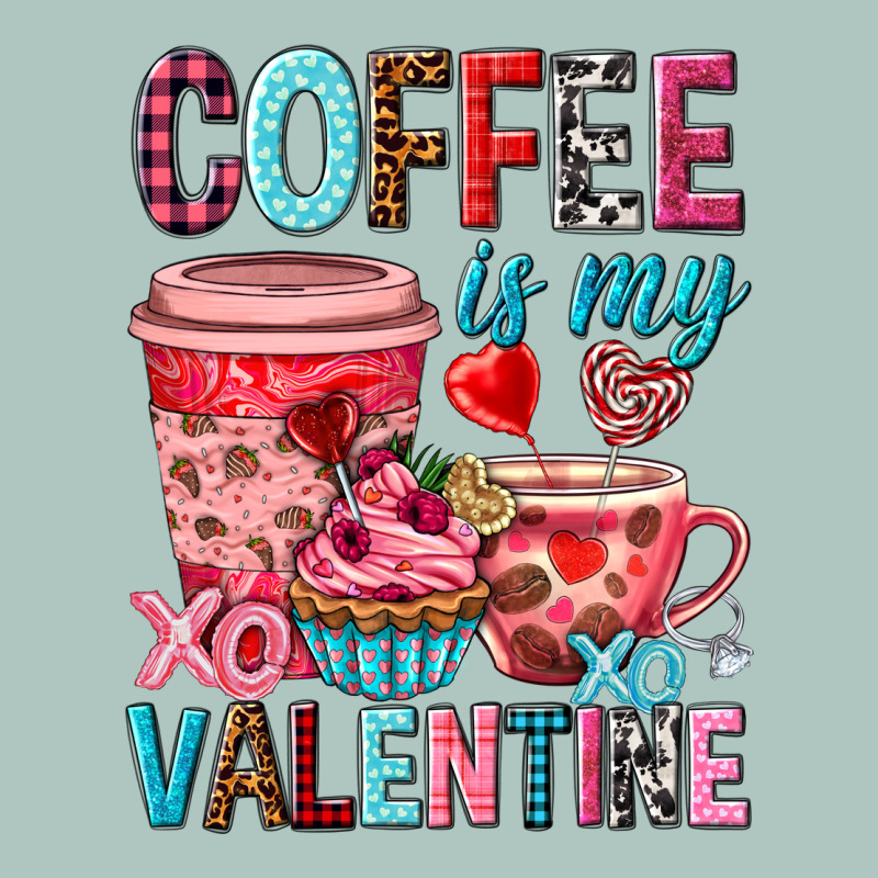 Coffee Is My Valentine Valentine's Day Premium Sweatshirt by HowdyJamesFarm | Teevron