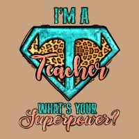 I'm A Teacher What's Your Superpower Leopard Vintage Tee | Teevron