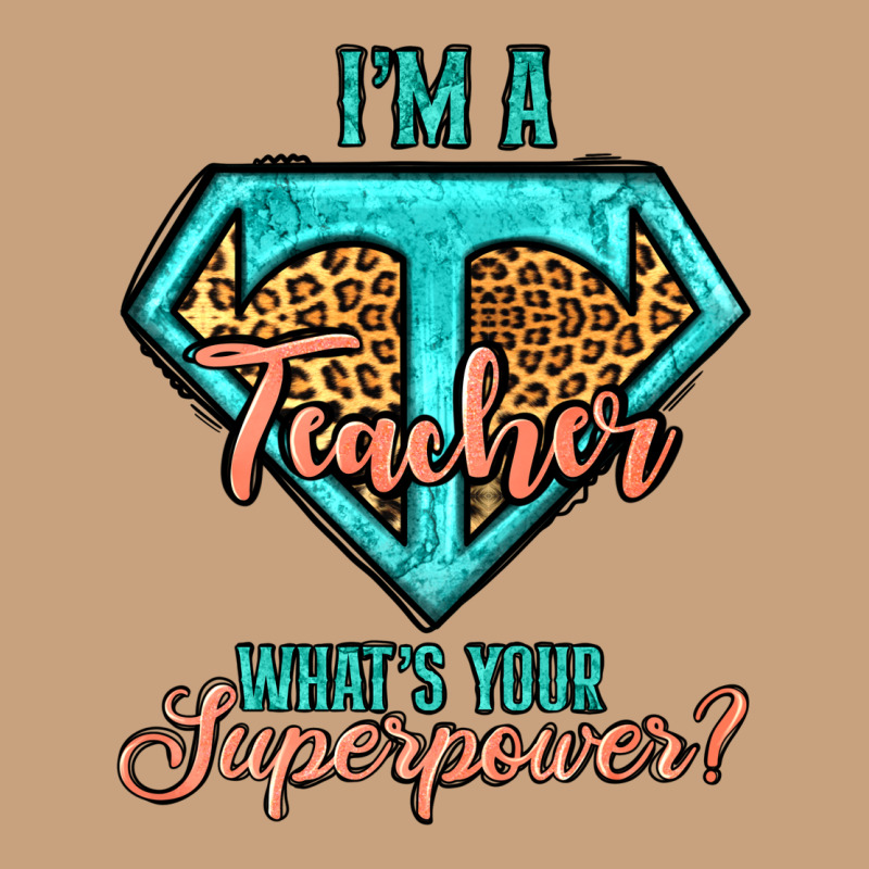 I'm A Teacher What's Your Superpower Leopard Vintage Tee by Jasminsmagicworld | Teevron