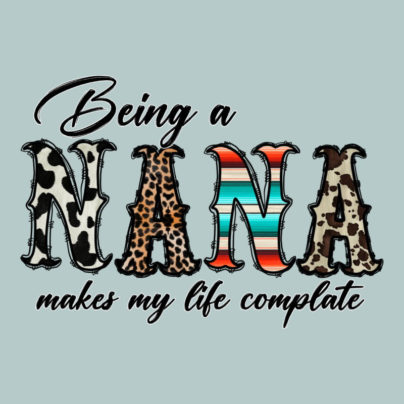 Being Nana Makes My Life Complate Heavy Core Tee by CowhideDigitalArt | Teevron