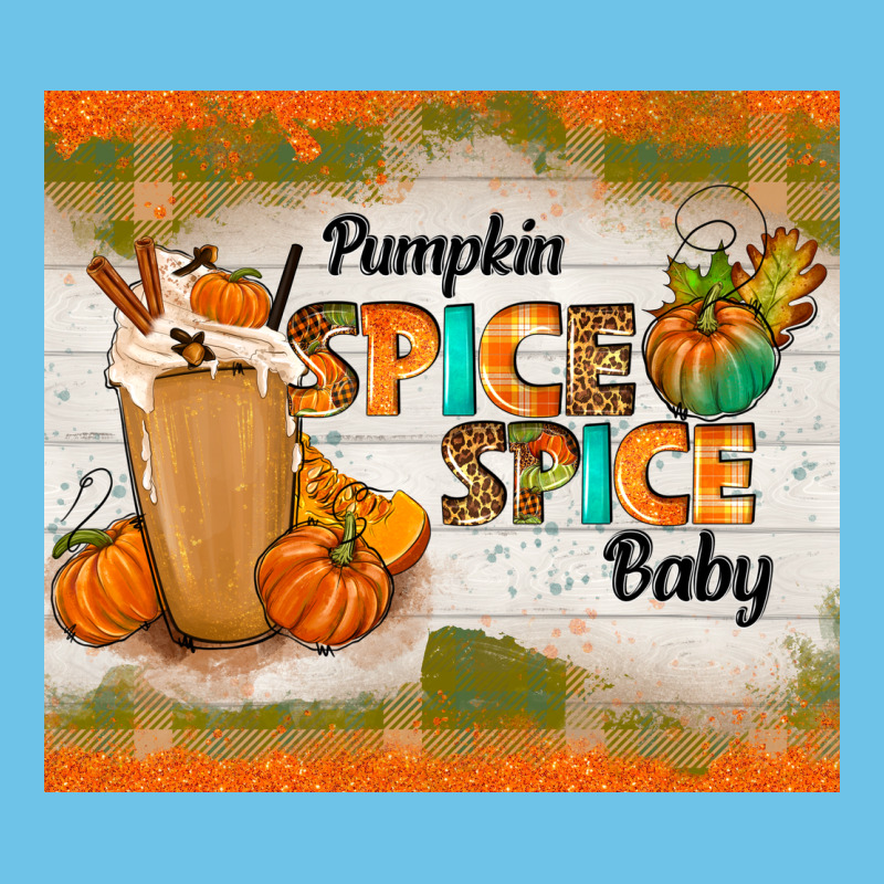 Pumpkin Spice Spice Baby Premium Sweatshirt by TumblerDesignByShophia | Teevron