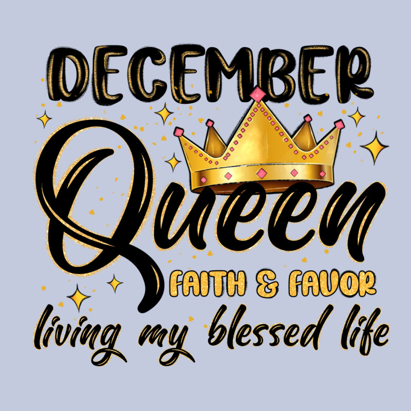 December Queen Faith And Favor Living My Blessed L Long Sleeve Tee by MaliasSmallBusiness | Teevron