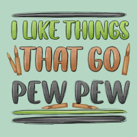 I Like Things That Go Pew Pew Classic Tee | Teevron
