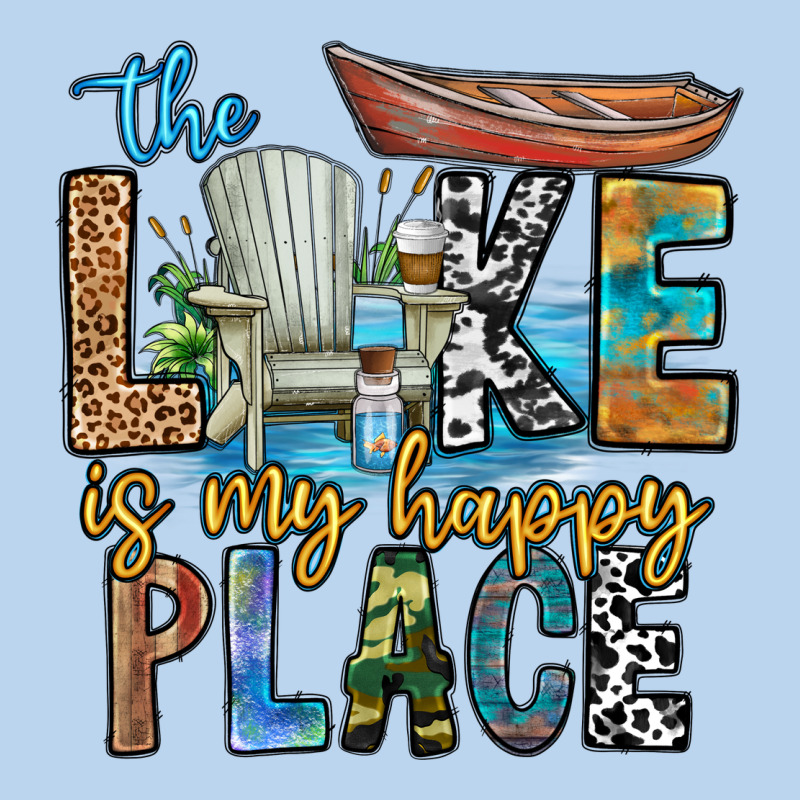 The Lakes My Happy Place Classic Tee by CowhideDigitalArt | Teevron