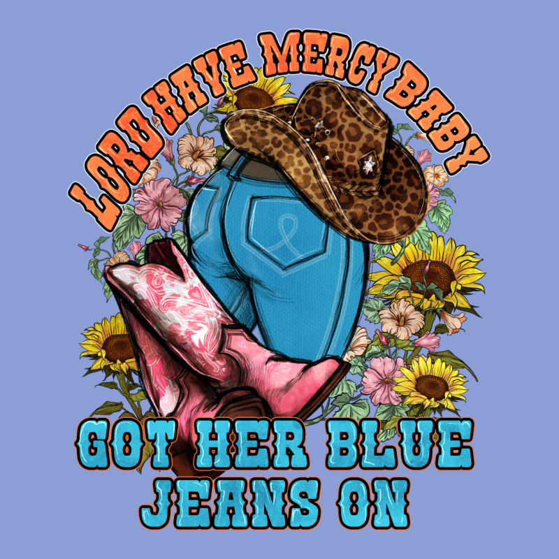 Lord Have Mercy Baby Got Her Blue Jeans On Long Sleeve Tee by NancyCooperArtShop | Teevron