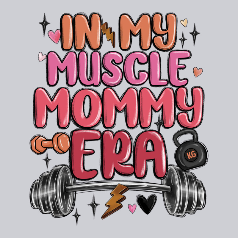 In My Muscle Mommy Era Classic Tee by MaliasSmallBusiness | Teevron