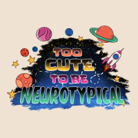 Too Cute To Be Neurotypical Urban Hoodie | Teevron