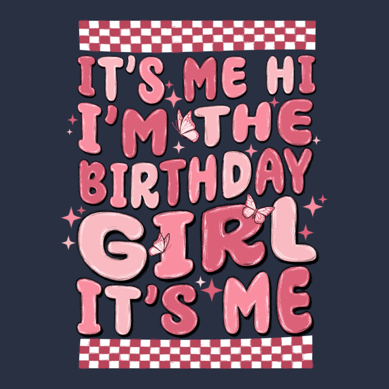 It's Me Hi I'm The Birthday Girl It's Me Heavyweight Sweatshirt by MaliasSmallBusiness | Teevron