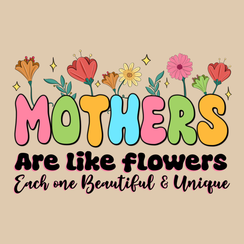 Mothers Are Like Flowers Classic Tee by JahusDesignShop | Teevron