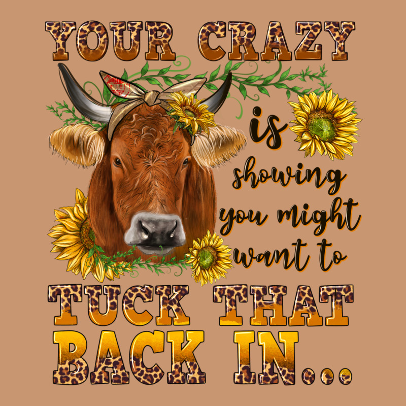 Your Crazy Is Showing Heavyweight Hoodie by NancyCooperArtShop | Teevron