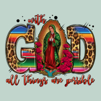 With God All Things Are Possible Lady Of Guadalupe Zipper Hoodie | Teevron