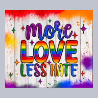 More Love Less Hate Tumbler Premium Hoodie | Teevron