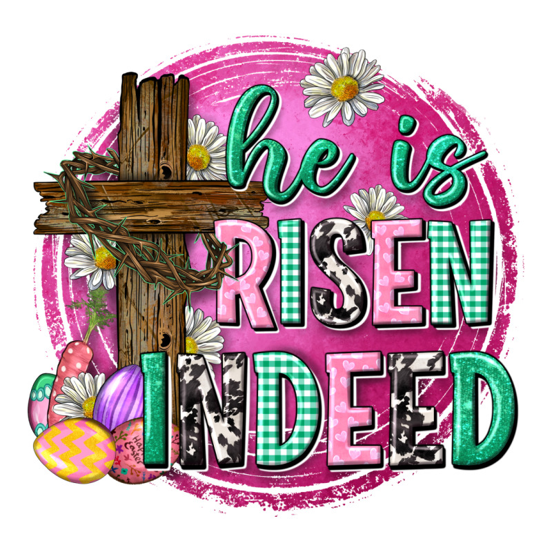 He Is Risen Indeed Easter Ladies Tee by Neo Western | Teevron