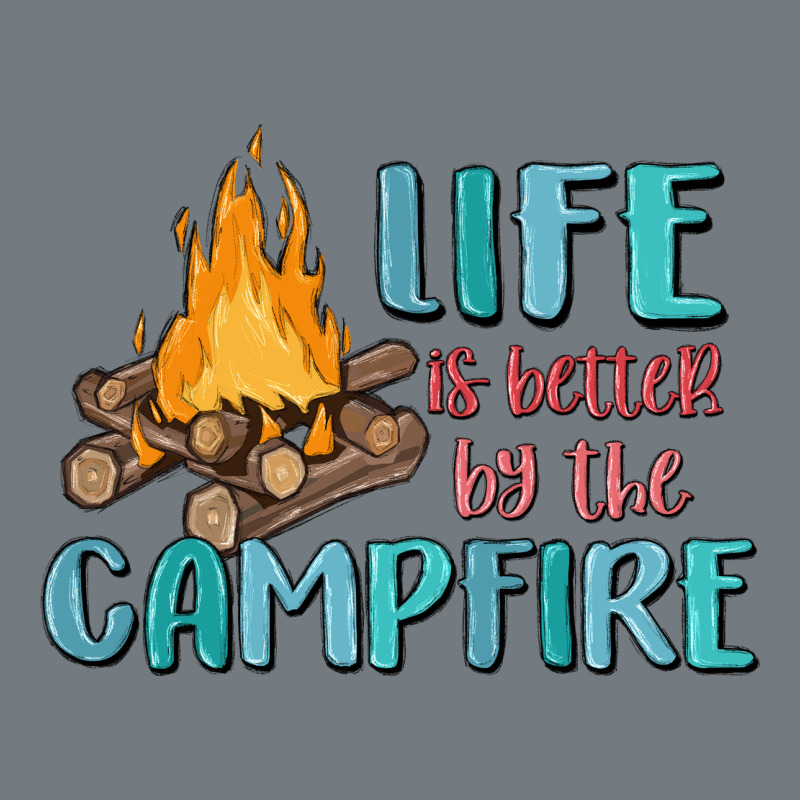 Life Is Better By The Campfire Heavyweight Sweatshirt by MaliasSmallBusiness | Teevron