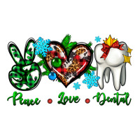 peace love dental for Christmas | Teevron