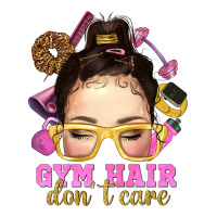 messy bun gym hair dont care | Teevron