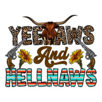 yeehaws and hellnaws | Teevron