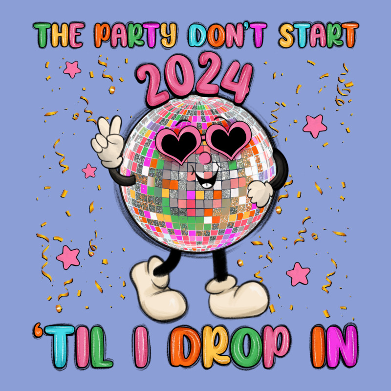 The Party Don T Start Til I Drop In Long Sleeve Tee by MaliasSmallBusiness | Teevron
