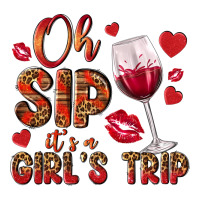 oh sip its a girls trip | Teevron