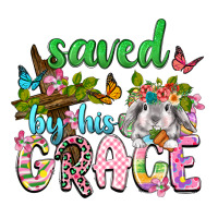 Saved by his grace | Teevron