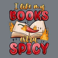 I Like My Books Extra Spicy Heavyweight Sweatshirt | Teevron