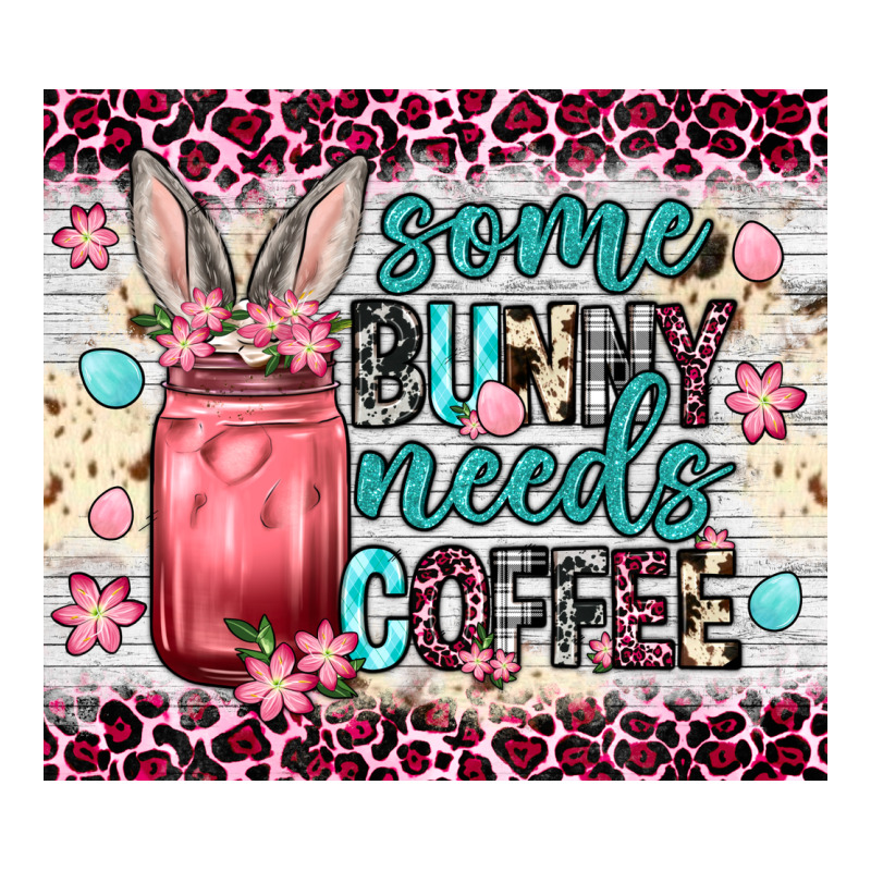 Some Bunny Needs Coffee 20oz Tumbler Ladies Tee by Neo Western | Teevron