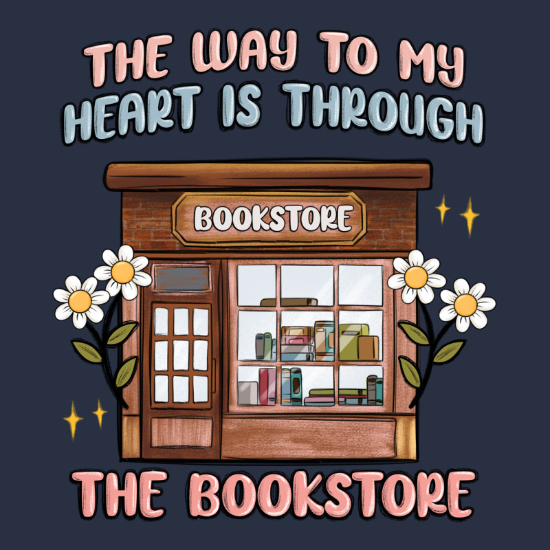 The Way To My Heart Is Through The Bookstore Heavyweight Sweatshirt by MaliasSmallBusiness | Teevron