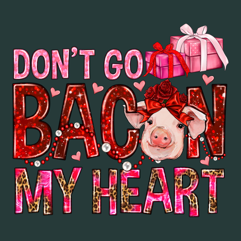 Don't Go Bacon My Heart Valentine's Day Premium Sweatshirt by HowdyJamesFarm | Teevron